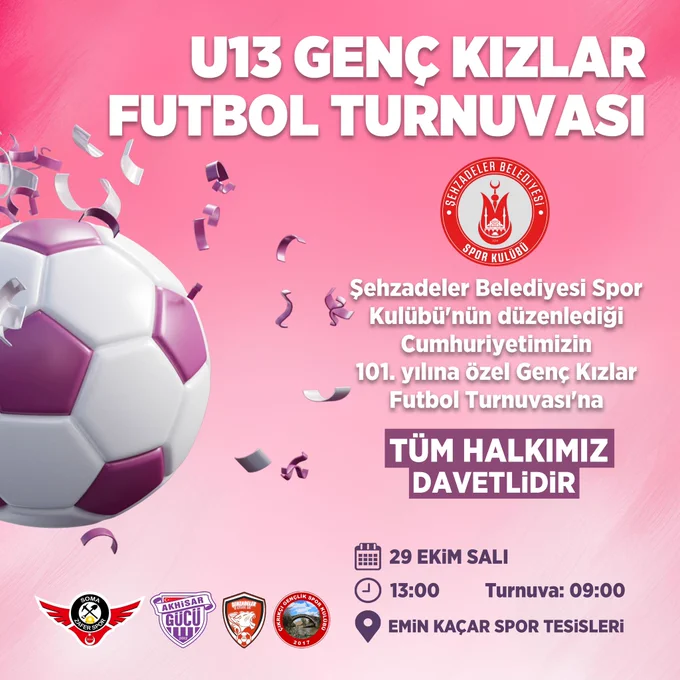 Cumhuriyetimizin 101. Yılı Kutlamaları Kapsamında Genç Kızlar İçin Futbol Turnuvası Düzenlenecek