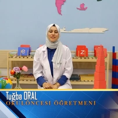 Tuğba Oral, Montessori Yaklaşımıyla Eğitimde Örnek Bir Öğretmen