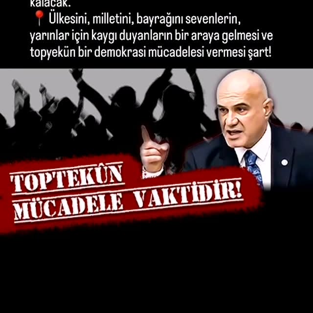 Ülkenin Durumu ve Demokrasi Mücadelesi Üzerine Uyarılar