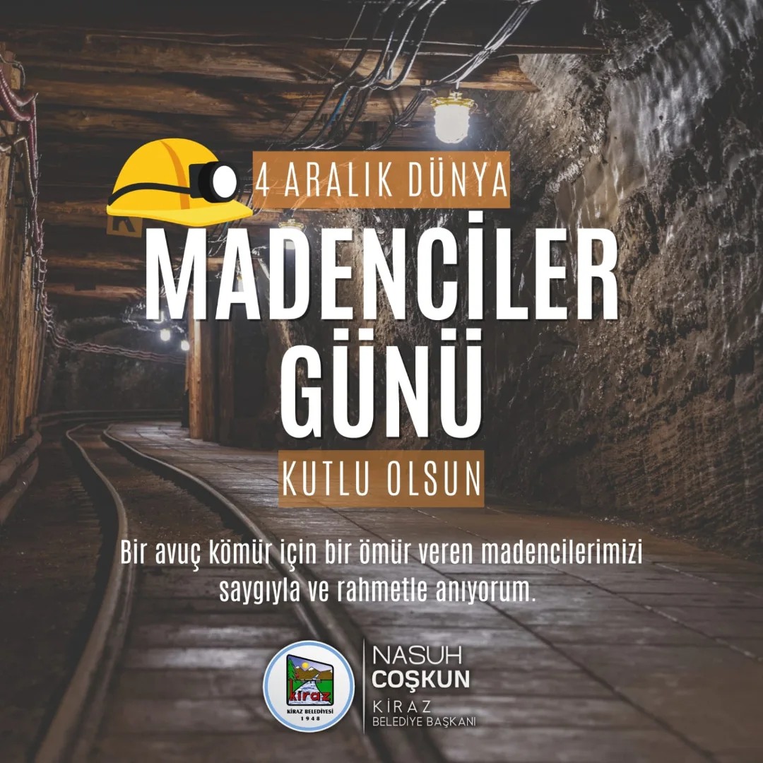 4 Aralık Dünya Madenciler Günü