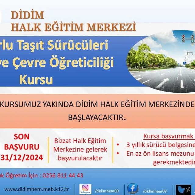 Didim Halk Eğitimi Merkezi Motorlu Taşıt Sürücüleri Trafik ve Çevre Öğreticiliği Kursu Başvuru Sürecini Başlattı