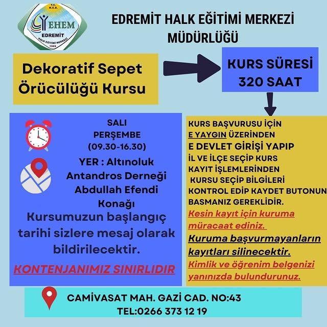 Edremit Halk Eğitimi Merkezi Dekoratif Sepet Örücülüğü Kursu