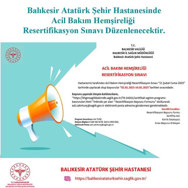 Balıkesir Atatürk Şehir Hastanesi Acil Bakım Hemşireliği Resertifikasyon Sınavı Düzenliyor