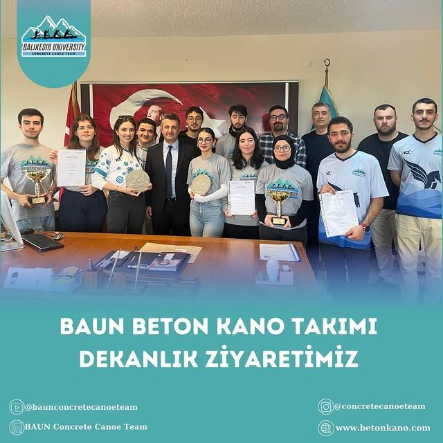 Balıkesir Üniversitesi Beton Kano Takımı Dekan Karaoğlan'ı Ziyaret Etti