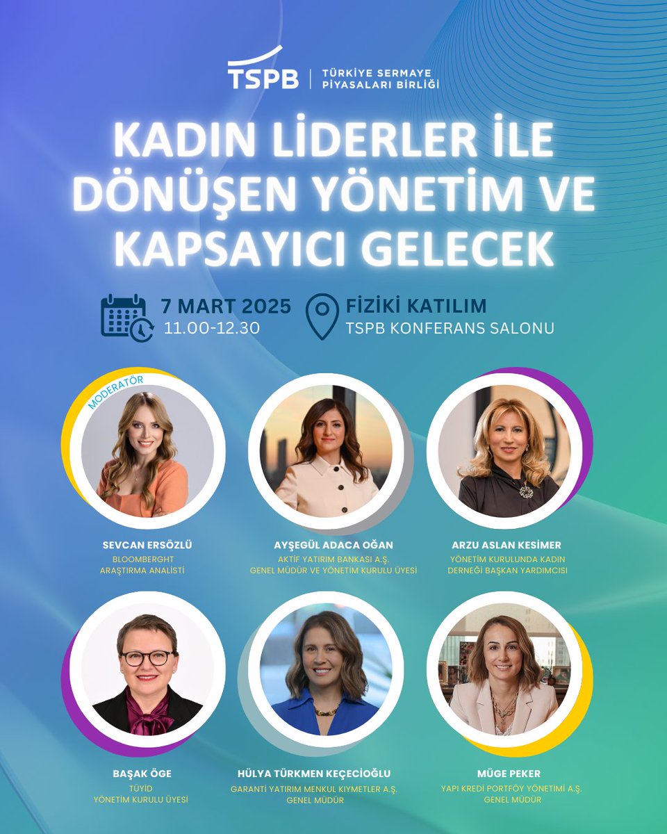 Kadın Liderlerin Yönetimdeki Dönüşümüne Odaklanan Özel Panel