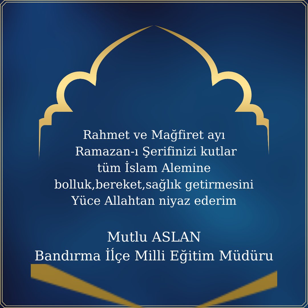 Bandırma Eğitim Müdürü, Ramazan Ayına Özel Mesaj Verdi