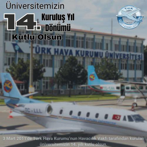 Türk Hava Kurumu Üniversitesi'nin 14. Yıl Dönümünü Kutladı