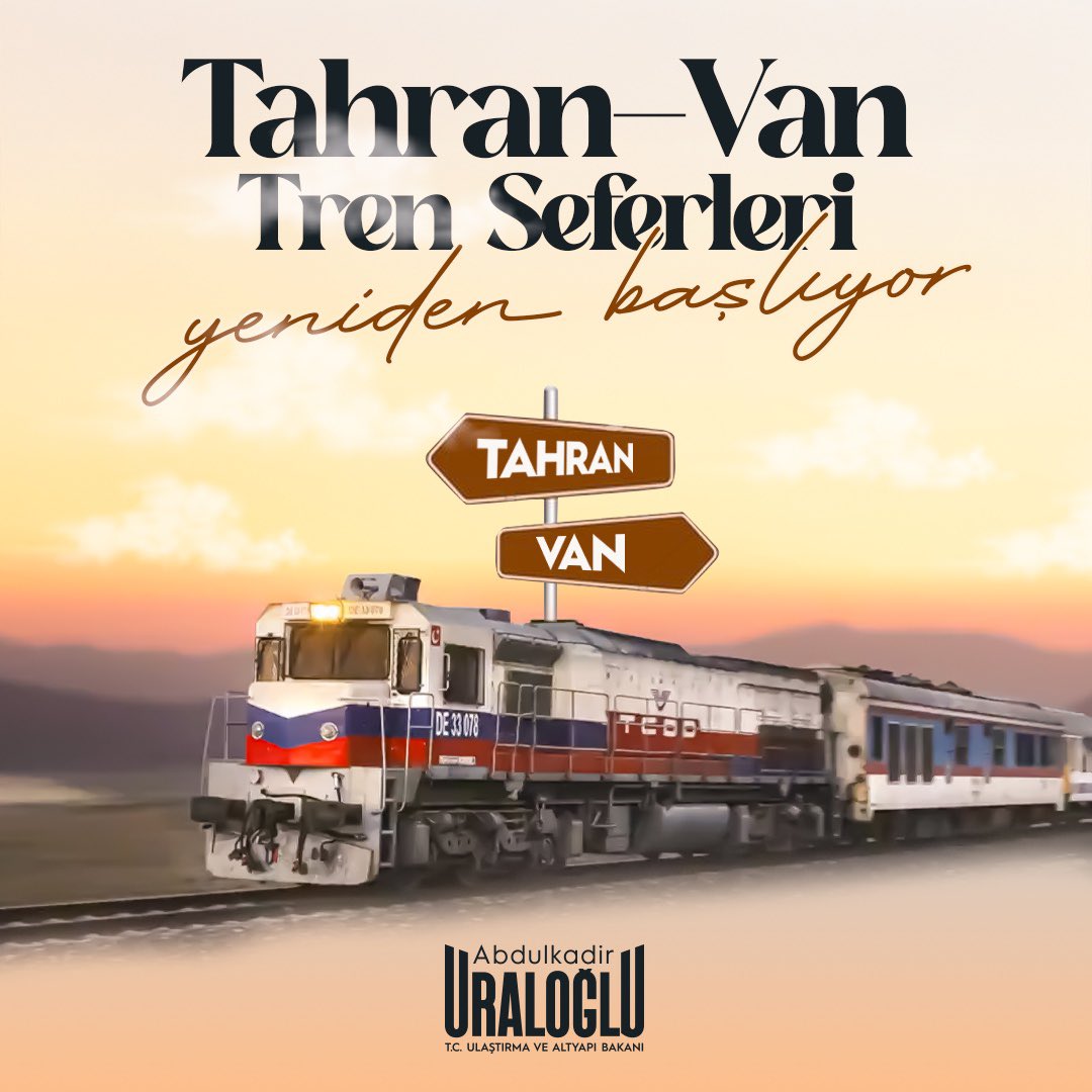 Tarihe Yolculuk: Tahran-Van Tren Seferleri Yeniden Başlıyor