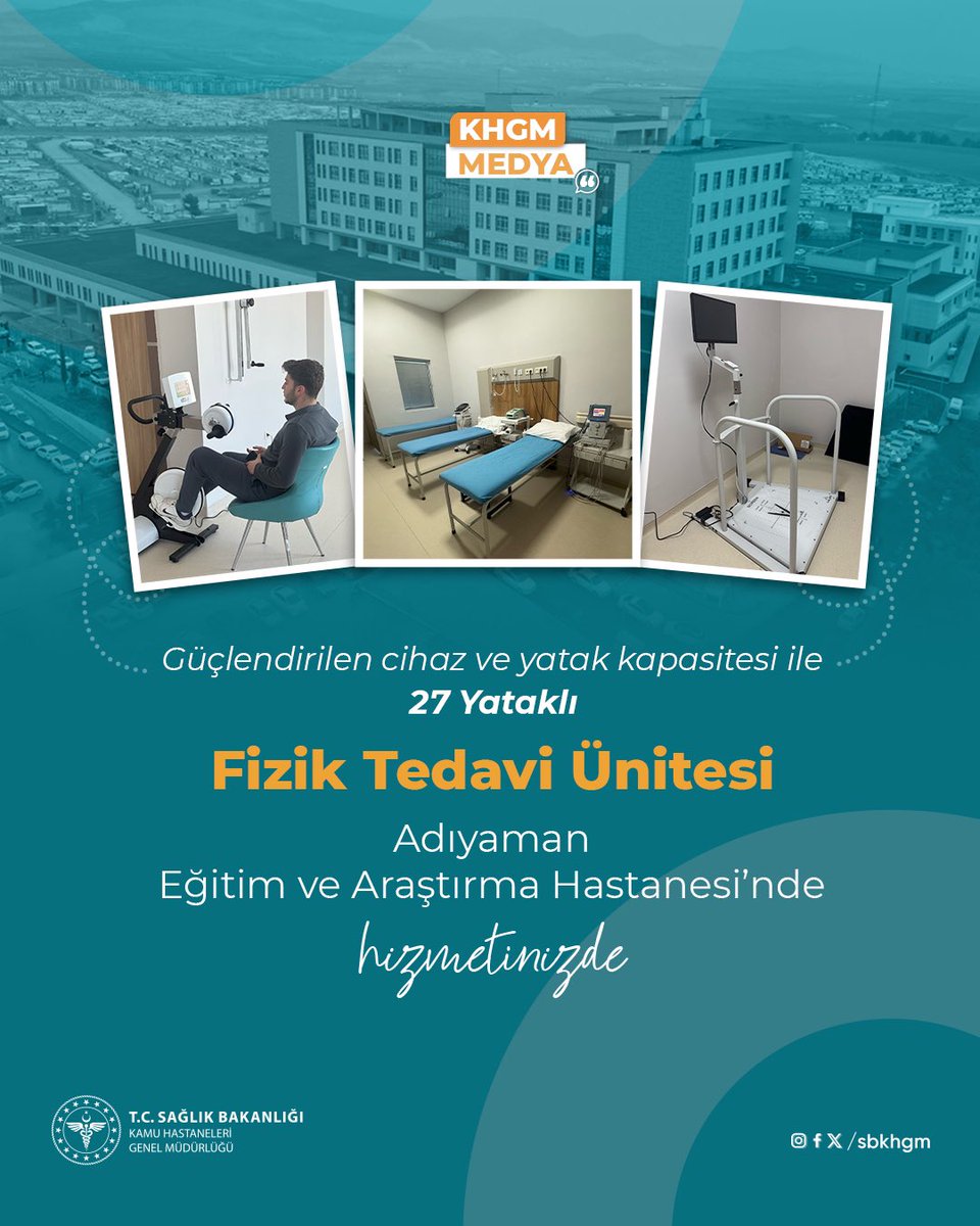 Adıyaman Eğitim ve Araştırma Hastanesi'ne Yeni Fizik Tedavi Ünitesi