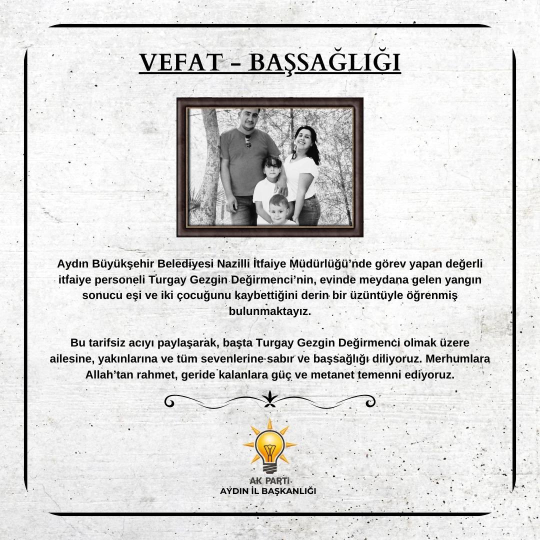 Aydın'da Yaşamını Yitiren İş İnsanı Turgay Değirmenci İçin Başsağlığı Mesajı