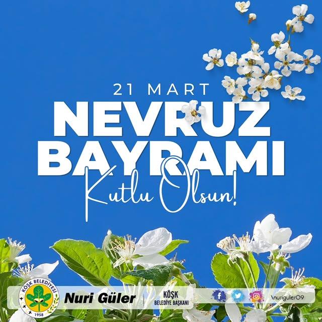 Köşk Belediye Başkanı Güler'den Nevruz Mesajı