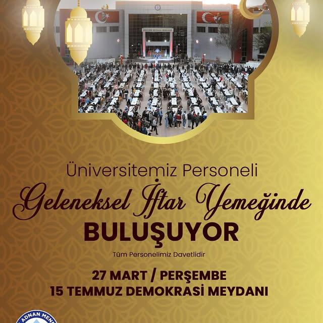 Adnan Menderes Üniversitesi Personeli İftar Yemeğiyle Buluşacak