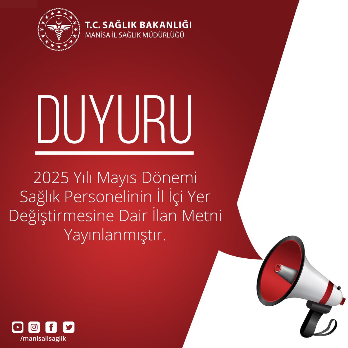 Manisa'da Sağlık Personelinin İl İçi Yer Değiştirme İlanı Yayımlandı
