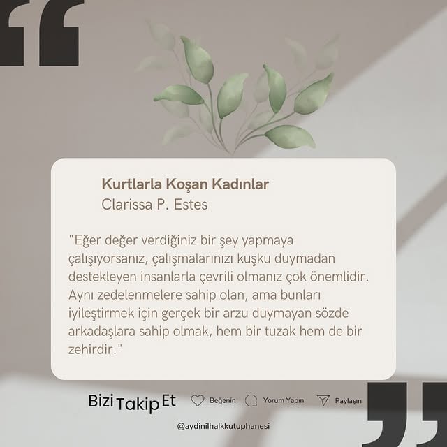 Aydın Halk Kütüphanesi, Clarissa P. Estes'in "Kurtlarla Koşan Kadınlar" Kitabıyla Kadınlara İlham Veriyor