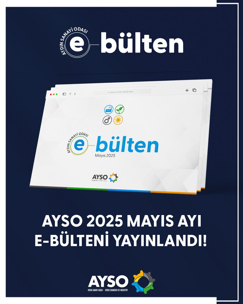 Aydın Sanayi Odası Mayıs Ayı Faaliyet Bülteni Yayınlandı