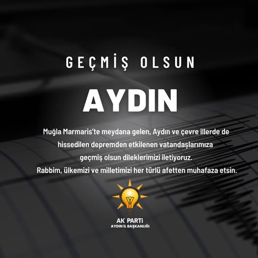AK Parti Aydın İl Başkanlığı'ndan Marmaris Depremi İçin Taziye Mesajı
