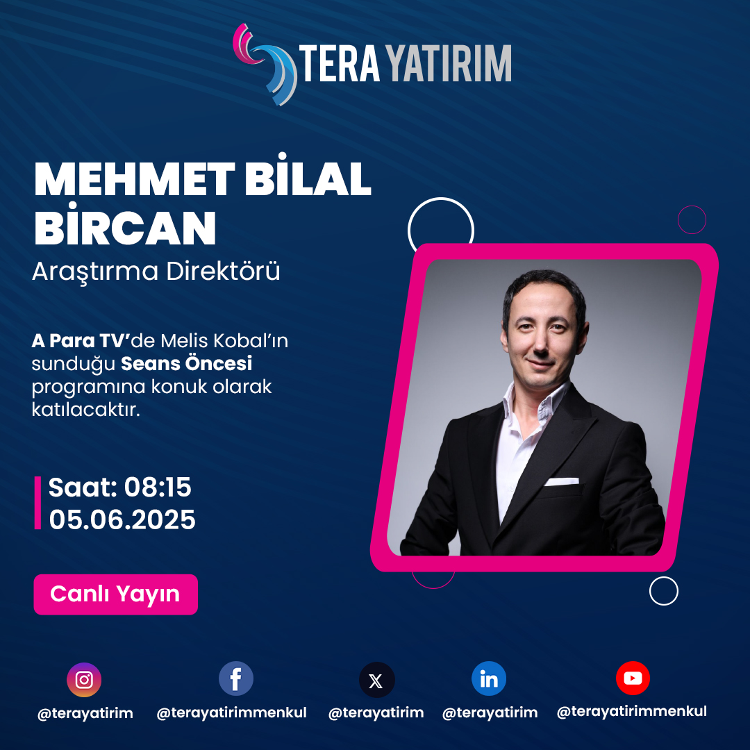 Tera Yatırım Yetkilisi A Para TV'de Canlı Yayın Konuğu Olacak