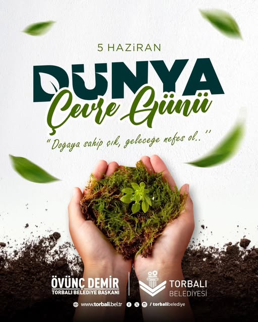 Torbalı Belediyesi Dünya Çevre Günü'nü Kutladı