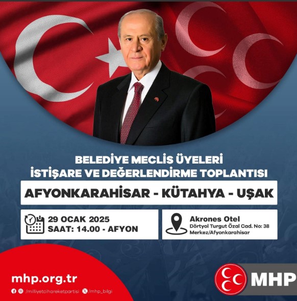 MHP’li Belediye Meclis Üyeleri Afyonkarahisar’da Buluşacak